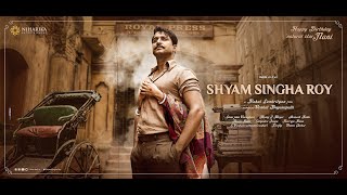 Shyam Singha Roy New Look | Nani | Sai Pallavi | Krithi Shetty | Rahul Sankrithyan