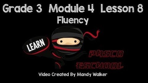 Grade 3 Module 4 Lesson 8 Fluency