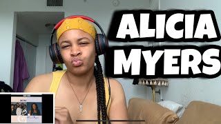 ALICIA MYERS “ I want to thank you “ Reaction