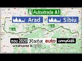 A1 ruta Arad - Sibiu mai rapida  | ultima deschisa (urmatoarea in 2023 anuntata)