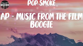 Pop Smoke, "AP - Music from the film Boogie" (Lyric Video)