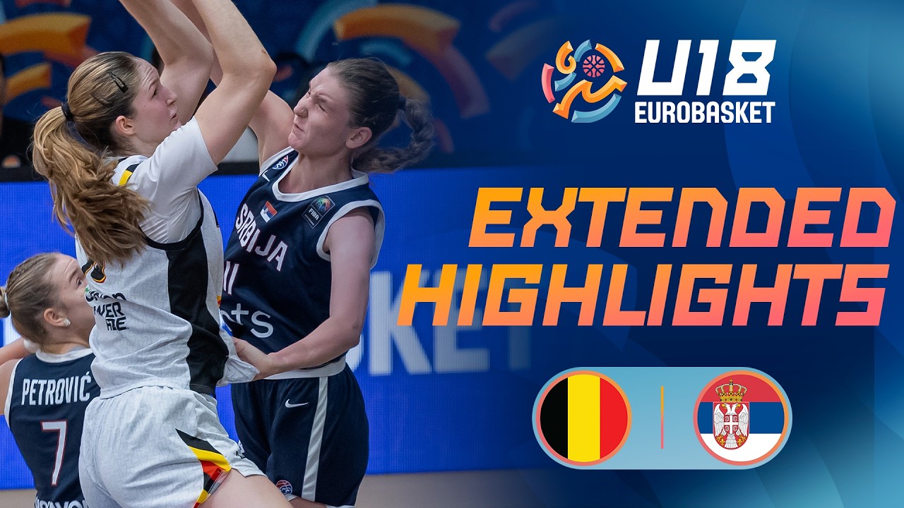 Quarter-Finals: Belgium 🇧🇪 vs Serbia 🇷🇸 | Extended Highlights | FIBA U18 Women's EuroBasket 2026