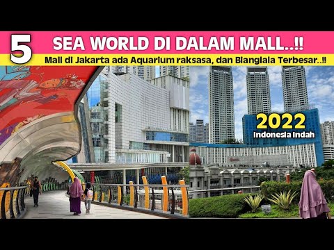 NEO SOHO MALL CENTRAL PARK TAMAN ANGGREK which has a giant aquarium