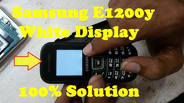 How To Repair Samsung E1200y White Display Solution 100% Tested