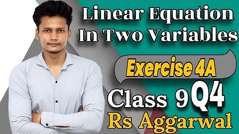 Ex 4A Q4 Class 9 Maths Linear Equation In Two Variable | CBSE | RS Aggarwal | Rajmith study
