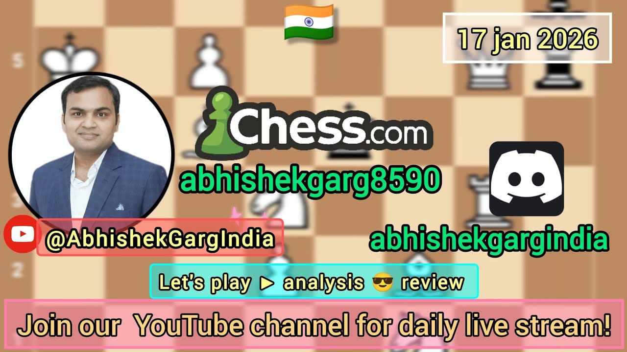 join me for chess Live Stream CHESS PLAY SELF 17-01-2026