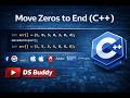 Move zeros to the end using C++ | Two Pointer Approach