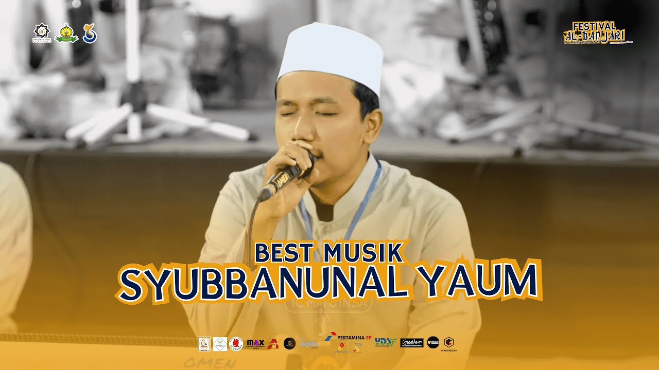 [BEST MUSIK] SYUBBANUNAL YAUM | FESBAN DIES MAULIDIYAH IQMA XXXVI