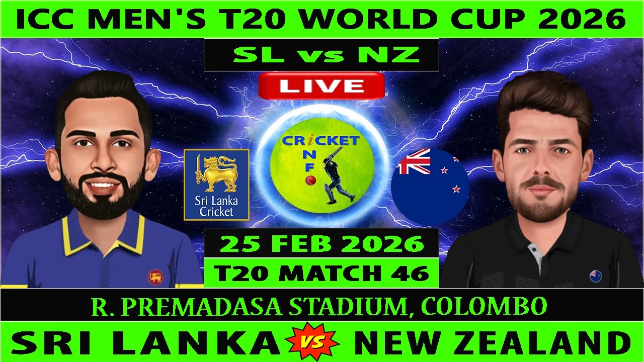 Sri Lanka vs New Zealand | SL vs NZ | 46th T20I Match of ICC Men's T20 World Cup 2026 | NZ v SL Live