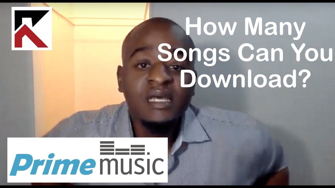 How Many Songs Can You Download On Amazon Prime Music YouTube How Many Songs Can You Download On Amazon Prime Music YouTube