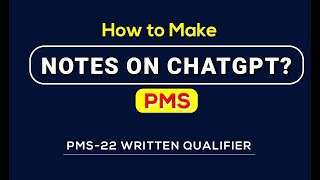 How to make notes for pms/css exam | How to use chatgpt for making notes screenshot 3