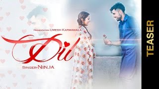 dil-teaser-ninja-valentines-special-new-punjabi-songs-2016