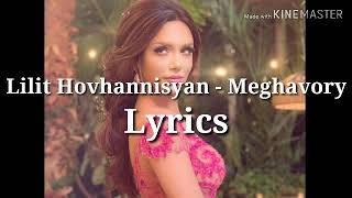 Lilit Hovhannisyan - Meghavory lyrics💖