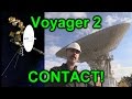 How To Contact The Voyager 2 Probe (PART 1)