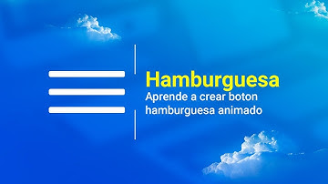 🍔Como crear BOTÓN HAMBURGUESA | ANIMADO | HTML5 - CSS3 - JavaScript