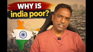 Why is India poor?