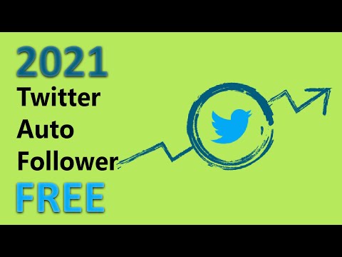 Twitter Auto Follow and Unfollow Bot 2021 Growth your Twitter account Organic
