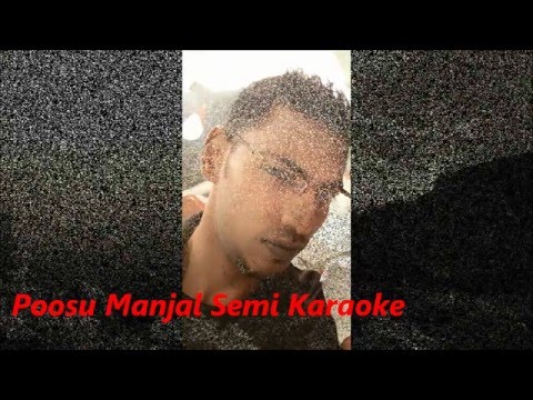 Poosu Manjal Karaoke