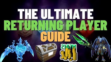 Everything A Returning Player NEEDS To Know To Get Back into RuneScape 3!