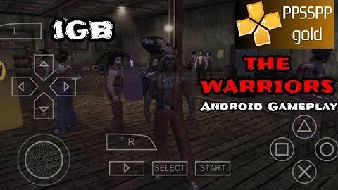 THE WARRIORS PPSSPP EMULATOR | ANDROID GAMEPLAY 