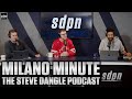 Milano Minute | The Steve Dangle Podcast