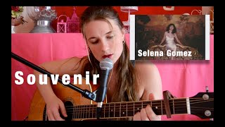 Souvenir - selena gomez (guitar tutorial + cover)