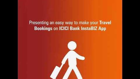How to Book Business Class Travel with ICICI Bank InstaBIZ App