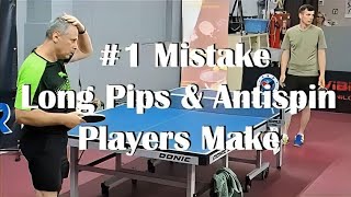 The #1 Mistake Most Antispin & Long Pips Players Make