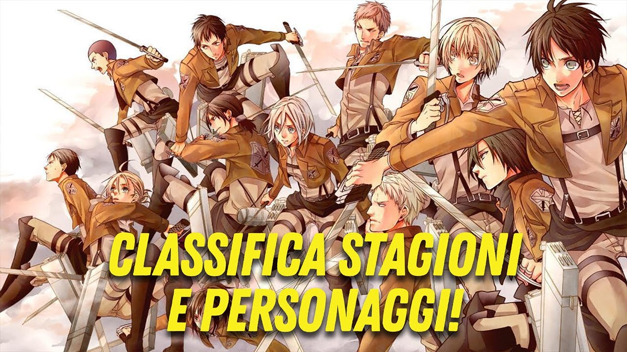 Facciamo la Classifica delle STAGIONI e dei PERSONAGGI di Attack on