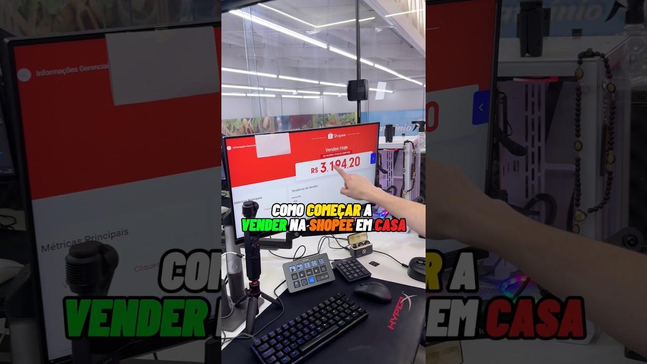COMO COMEÇAR A VENDER NA SHOPEE EM CASA 
