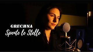 GRECHNA - Spente le Stelle