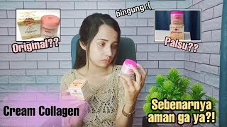 Inilah Cream Collagen Palsu! Yg Original Apa Aman Atau Tidak? Ini Reviewnya.