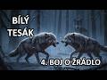 🐺 BÍLÝ TESÁK (4. díl): BOJ O ŽRÁDLO | Dobrodružství ze Severu ❄️