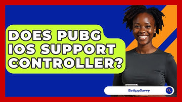 Does PUBG iOS Support Controller? - Be App Savvy