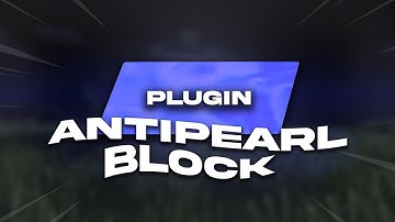 Plugin MCPE AntiPearlBlock (1.20+ | PM5)