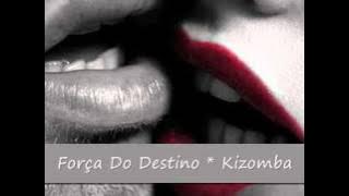 Cre' Voltar * Kizomba