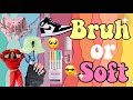 Are you a BRUH or SOFT Girl (AESTHETIC QUIZ) // Part 2