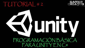 Unity Programación de videojuegos #2 (Principiantes)