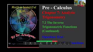 Math 111 Section 6. 3 (2) More Inverse Trig Functions