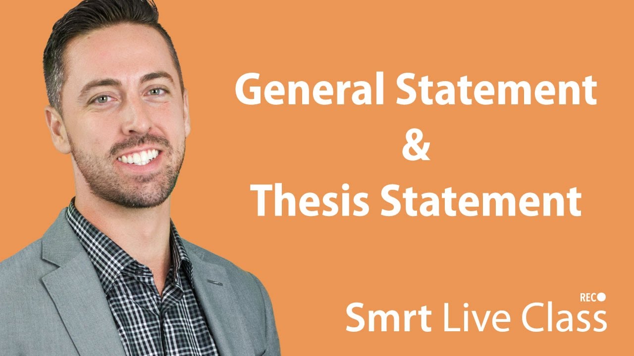 General Statement Thesis Statement English For Academic Purposes General Statement Thesis Statement English For Academic Purposes