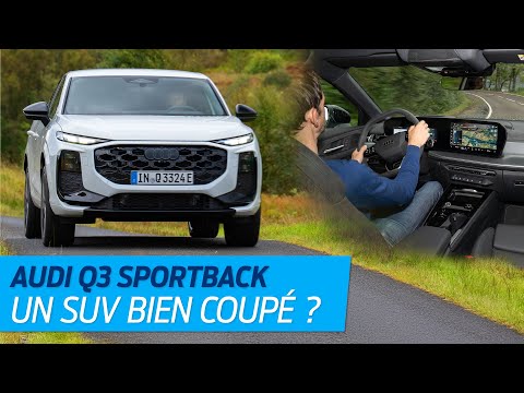 Essai AUDI Q3 Sportback e-hybrid (2025). Notre test du CHOUCHOU des français !
