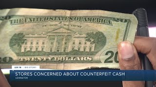 Stores concerned about counterfeit cash