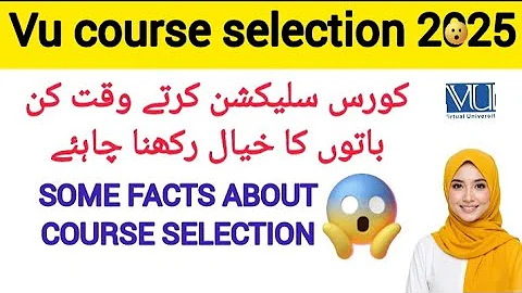 VU Course Selection Tips & Tricks 2025 |Vu Course selection 2025 ||#vu  #courseselection  #2025 