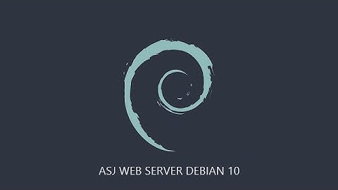ASJ | Web Server | Debian 10