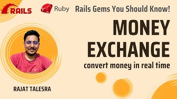 Money Open Exchange Rates gem - Rails & Ruby Gems you should know!
