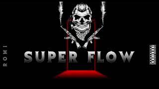 Super Flow | Urdu Rap - Romi (  Audio )