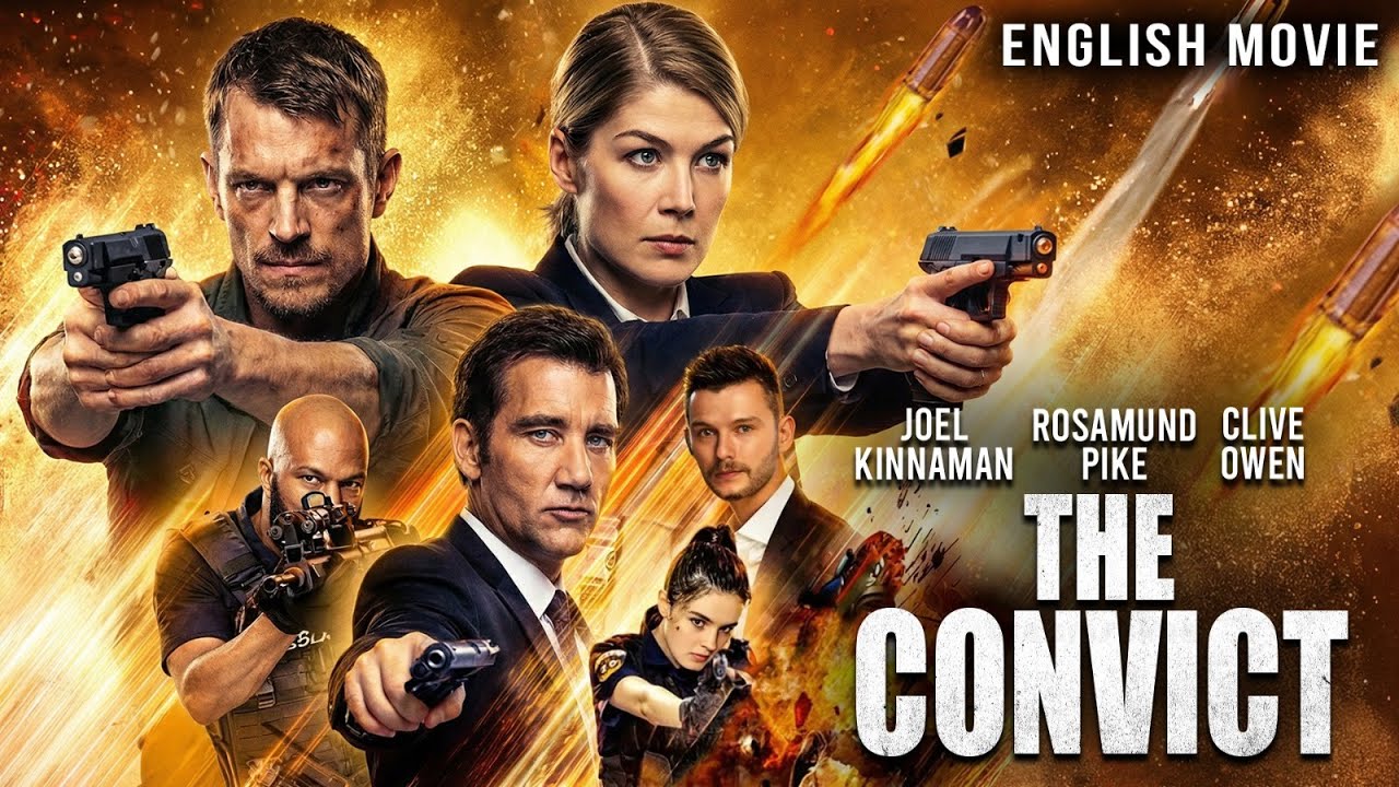 Joel Kinnaman In THE CONVICT - Hollywood Movie | Rosamund Pike, Clive Owen |Spy Action English Movie