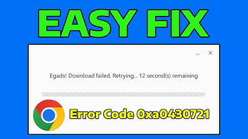 How To Fix Google Chrome Egads Installation Failed Error Code 0xa0430721