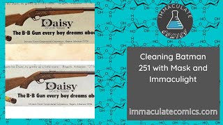 Cleaning Batman 251 with Immaculight and Masks