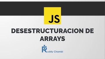 Uso de la desestructuracion para un array en Javascript